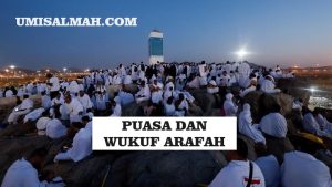 puasa arafah berbeda dengan wukuf